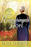 Rumspringa's Hope (Spirit of the Amish Book 1)