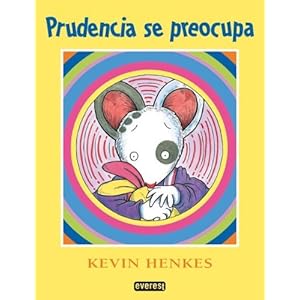 Prudencia se preocupa/ Wimberly Worried (Coleccion Rascacielos) (Spanish Edition)