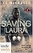 Special Forces: Operation Alpha: Saving Laura (Kindle Worlds Novella) (Guardians of Hope Book 2)