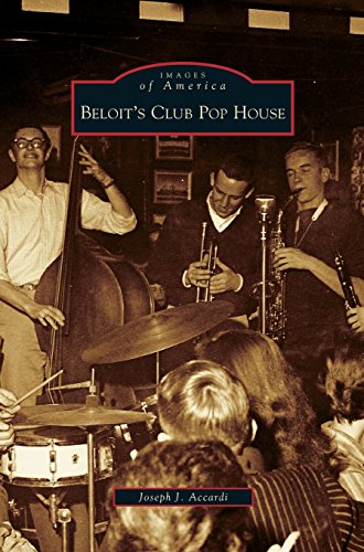 Beloit's Club Pop House by Joseph J Accardi
