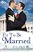 Fit To Be Married
