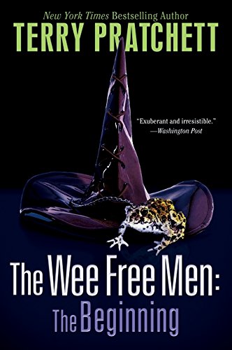 The Wee Free Men: The Beginning (Discworld: Wee Free Men / Hat Full of Sky)