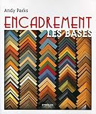 Encadrement : Les bases by 