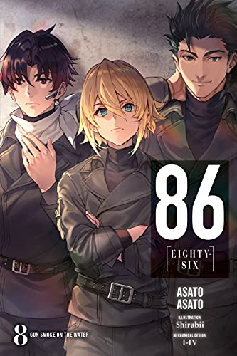 86--Eighty-Six, Vol. 8 (light novel): Gun Smoke on the Water Volume 8 (86 EIGHTY SIX LIGHT NOVEL SC)