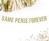 Same Penis Forever™ Banner || bachelorette party decorations funny gag gift photo prop garland