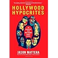 Hollywood Hypocrites