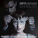 Fifty Shades Darker (Original Motion Picture Soundtrack)