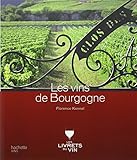 Les vins de Bourgogne by 