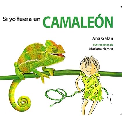 Si yo fuera un camaleón (Si yo Fuera/Si jo Fos) Si yo fuera un camaleón (Si yo Fuera/Si jo Fos)