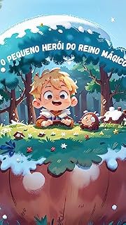 Livro O Pequeno Herói do Reino Mágico