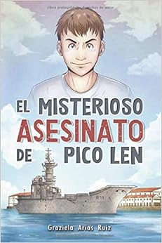 Couverture du livre de EL MISTERIOSO ASESINATO DE PICO LEN (Español) Tapa blanda – 29 junio 2020