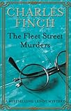 Front cover for the book The Fleet Street Murders by Charles Finch