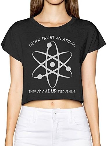 Never Trust Atom Make Up Everything Women's Screen Print Crop Top Outfits Tee