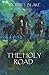 The Holy Road