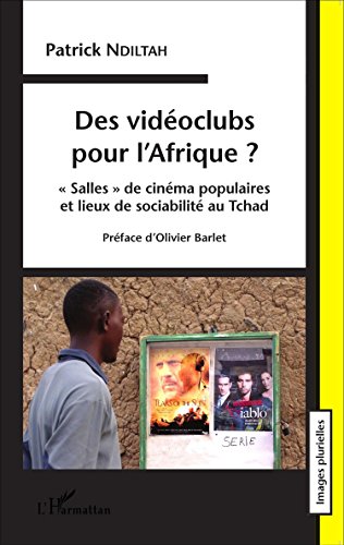 Des  vidéoclubs pour l'Afrique ?