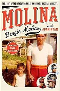 Molina: The Story of the Father Who Raised an Unlikely Baseball Dynasty book cover