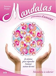 Mandalas, puissance d'amour