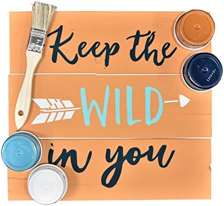 DIY Art In A Box - Wood Sign Painting Kit - "Keep the Wild In You" Stencil, Paint, Brushes and Wood Included -11.5"x10.5"