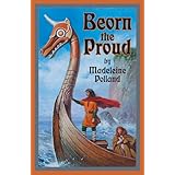 Beorn the Proud (Living History Library)