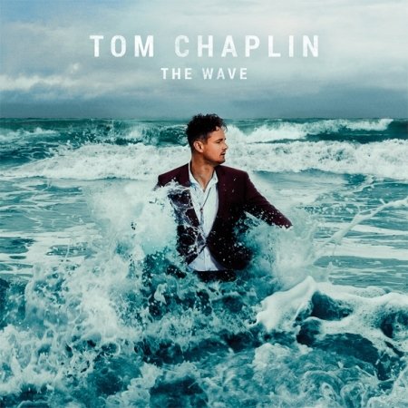 Tom Chaplin - The Wave - Zortam Music