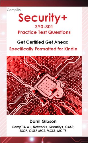Read CompTIA Security SY0 301 Practice Test Questions Get Certified Get Ahead PDF Ebook 