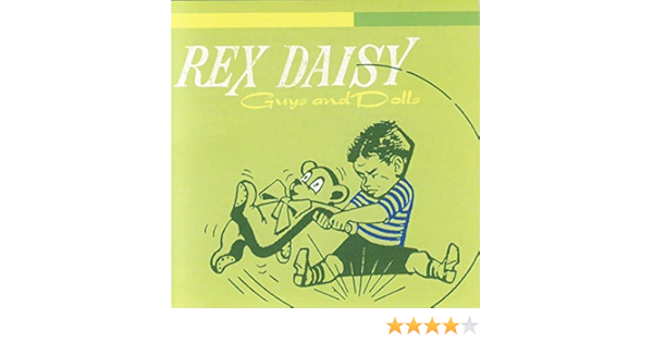 Rex Daisy Guys Dolls Amazon Com Music guys dolls
