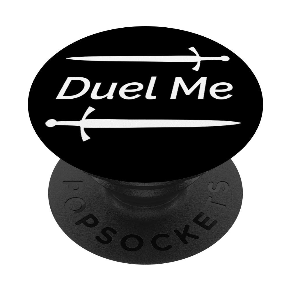 Duel Me LARP Historical European Martial Arts Sword Fighting PopSockets PopGrip: Swappable Grip for Phones & Tablets