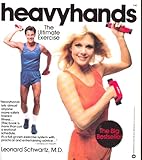 Heavyhands: The ultimate exercise