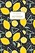 Dot Journal Notebook: 150 Pages (6x9) Bullet Planner, Dot journaling, dotted paper, Journal for Girls Teen Women (LEMON) (Lemon Dot Journal)