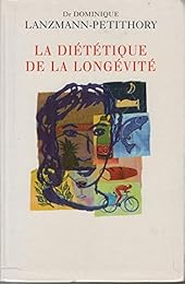 La  diététique de la longévité