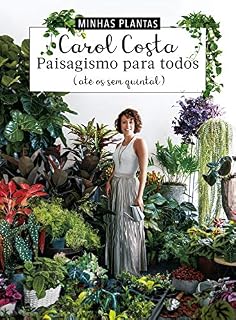 Livro Minhas plantas - paisagismo para todos: (até os sem quintal)