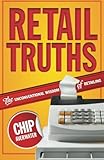 Image de RETAIL TRUTHS - THE UNCONVENTIONAL WISDOM OF RETAILING