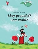 Image de ¿Soy pequeña? Som malá?: Libro infantil ilustrado español-eslovaco (Edición bilingüe) (Spanish Edition)