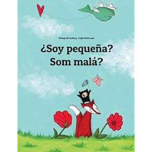 ¿Soy pequeña? Som malá?: Libro infantil ilustrado español-eslovaco (Edición bilingüe) (Spanish Edition)