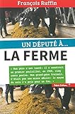 Un député à... la ferme by 