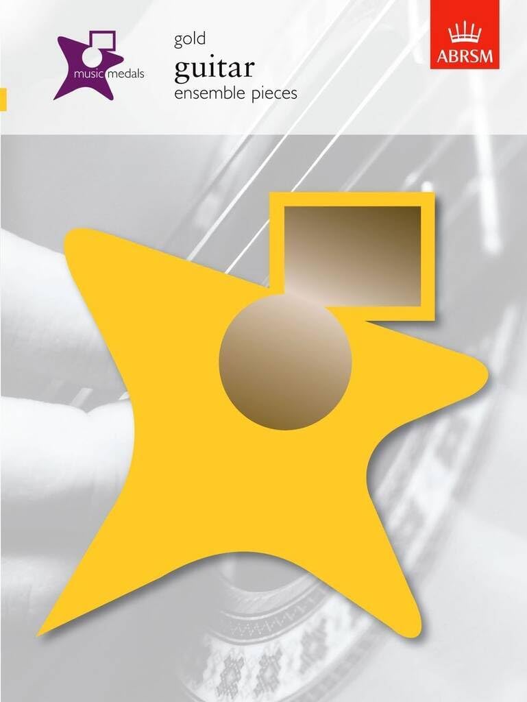 Music Medals Gold Guitar Ensemble Pieces (ABRSM Music Medals)