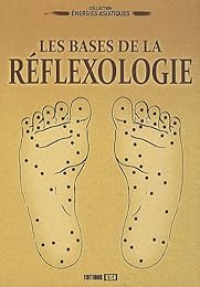 Les  bases de la réflexologie