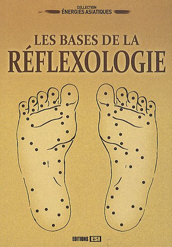 Les  bases de la réflexologie