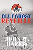BlueGhost Reveille