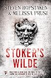 Stoker's Wilde (Fiction Without Frontiers) by Steven Hopstaken, Melissa Prusi