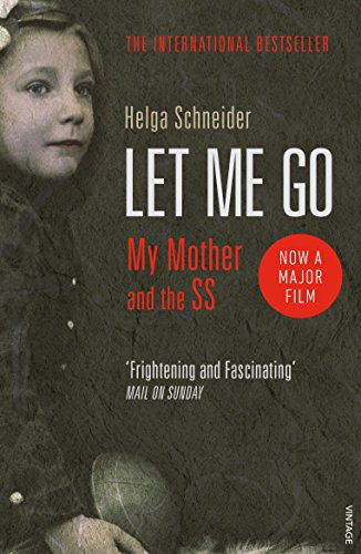 !Best Let Me Go: My Mother and the SS<br />[P.D.F]