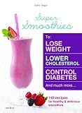 Super Smoothies (The Health Collection) by