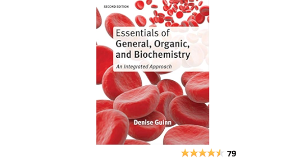 Essentials Of General Anic And Biochemistry Guinn Denise 9781429231244 Books