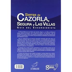 Sierras de Cazorla, Segura y Las Villas. Guía del excursionista (2ª ed.)