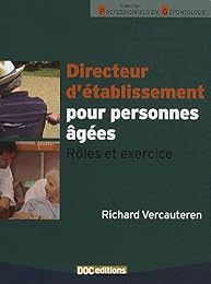 Directeur d'établissement pour personnes âgées