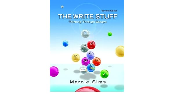 the write stuff thinking through essays