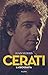 Cerati. La biografia (Spanish Edition)