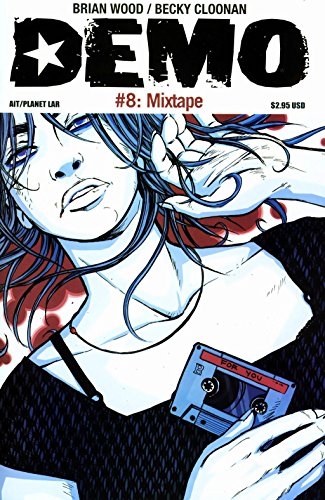 Demo, No. 8: Mixtape; July 2004 PDF