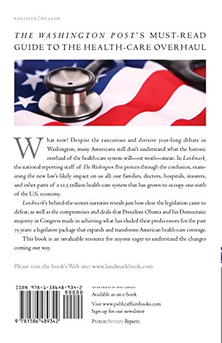 Landmark: The Inside Story of America�s New Health-Care Law-The Affordable Care Act-and What It Me - //coolthings.us