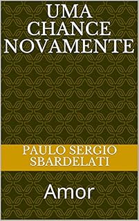Livro Uma chance novamente: Amor